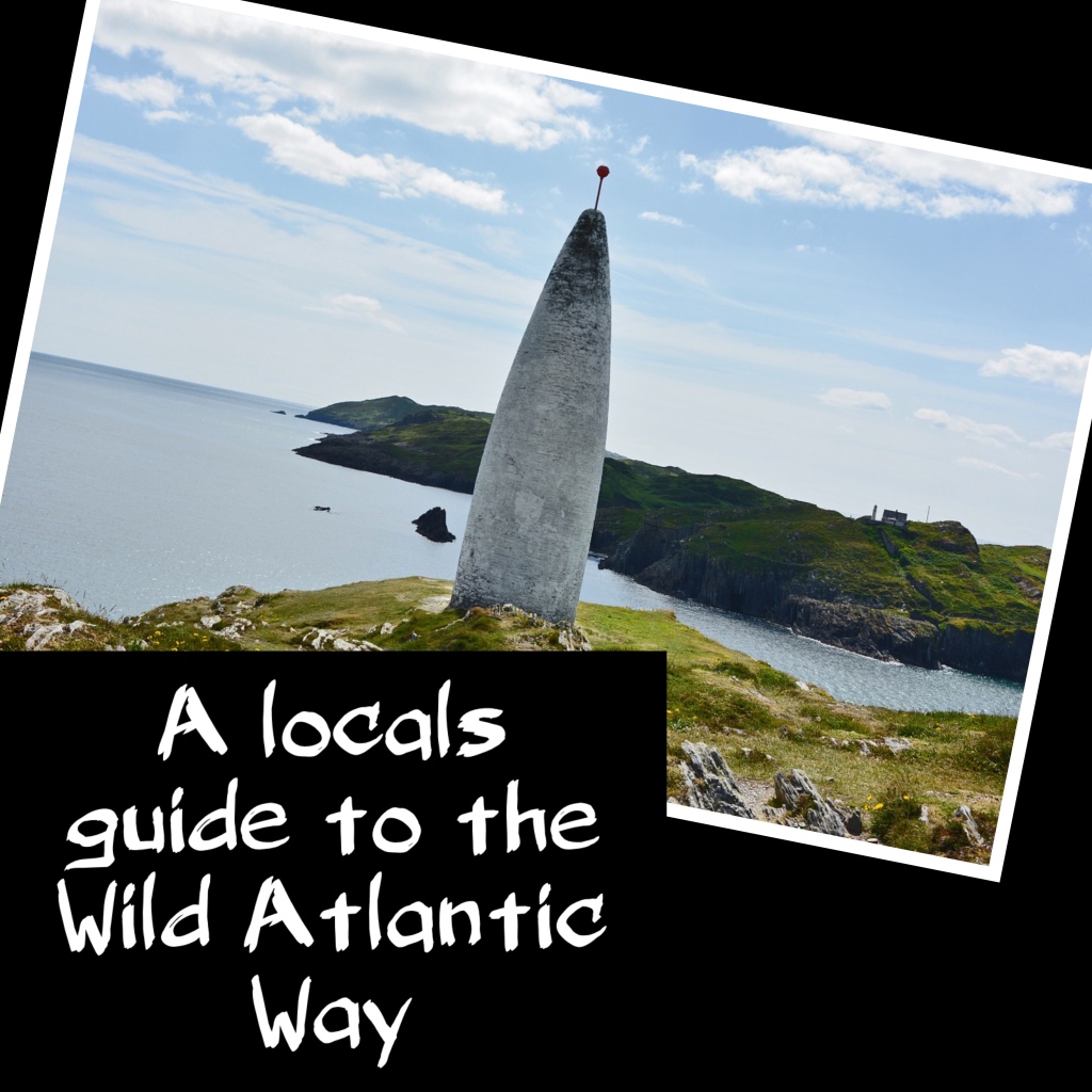 A Locals Guide to Irelands Wild Atlantic Way